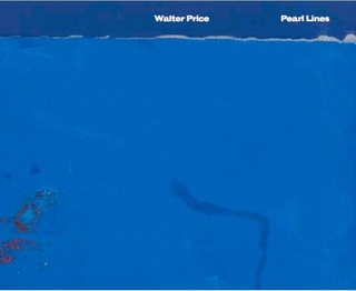Walter Price. Pearl Lines
