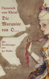 Die Marquise von O…. - Heinrich Von Kleist