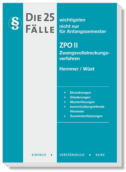 Die 25 wichtigsten F&auml;lle ZPO II - Karl-Edmund Hemmer, Achim W&uuml;st,  Haubold