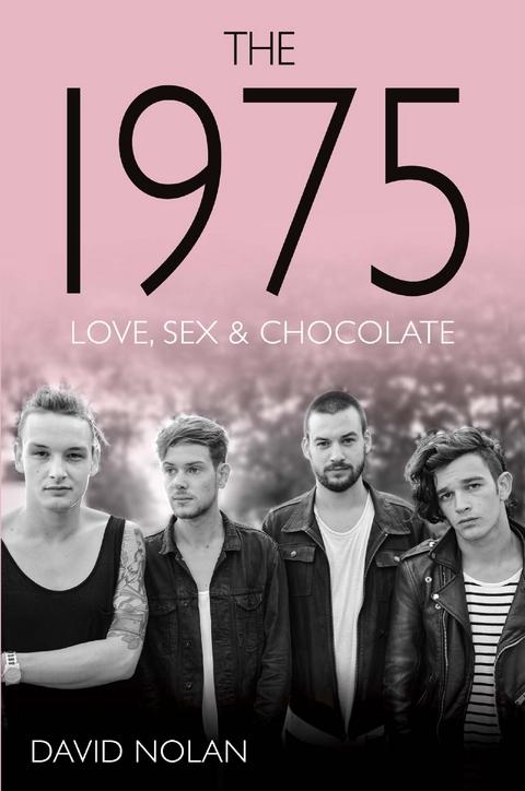 The 1975 - Love, Sex & Chocolate - David Nolan