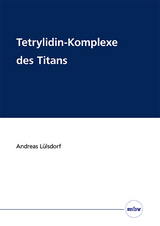 Tetrylidin-Komplexe des Titans - Andreas L&uuml;lsdorf