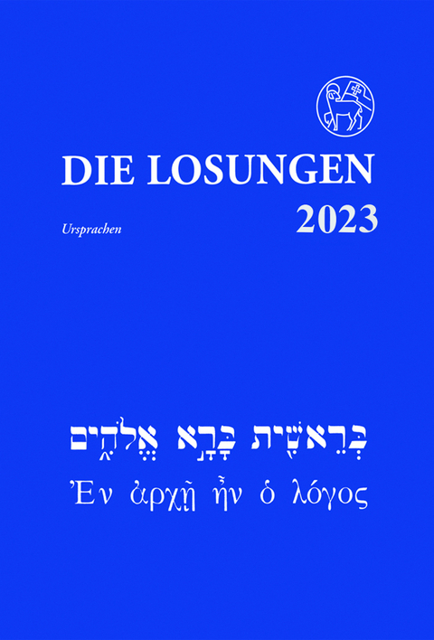 Die Losungen in der Ursprache 2023 - 