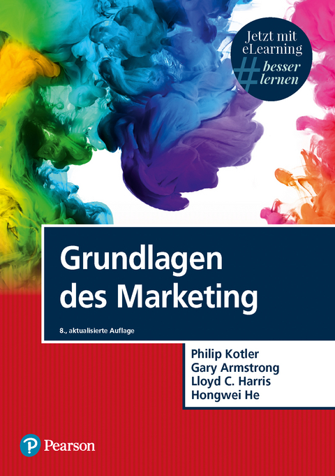 Grundlagen des Marketing - Philip Kotler, Gary Armstrong, Lloyd C. Harris, Hongwei He