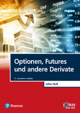 Optionen, Futures und andere Derivate - John C. Hull