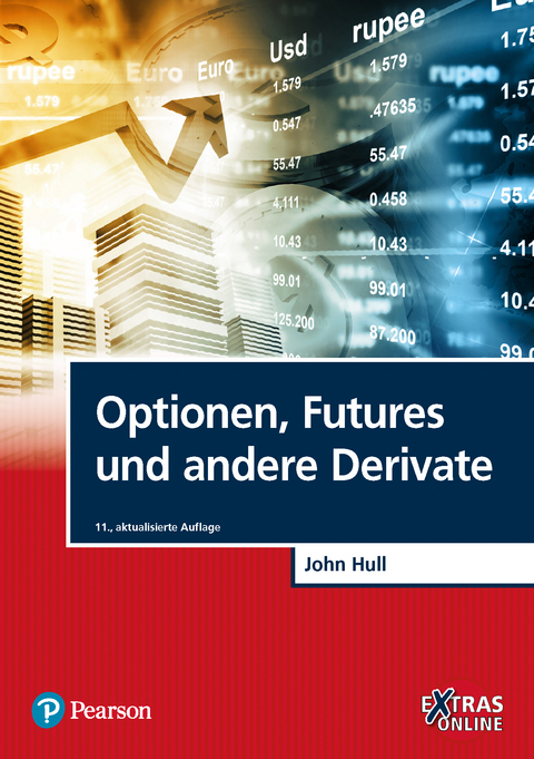 Optionen, Futures und andere Derivate - John C. Hull