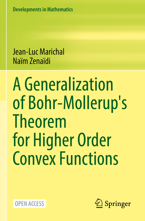 A Generalization of Bohr-Mollerup's Theorem for Higher Order Convex Functions - Jean-Luc Marichal, Na&iuml;m Zena&iuml;di
