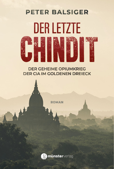 Der letzte Chindit - Peter Balsiger