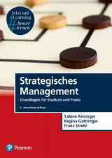 Strategisches Management - Sabine Reisinger, Regina Gattringer, Franz Strehl
