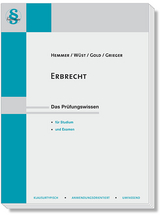 Erbrecht - Karl-Edmund Hemmer, Achim W&uuml;st, Ingo Gold, Michael Grieger