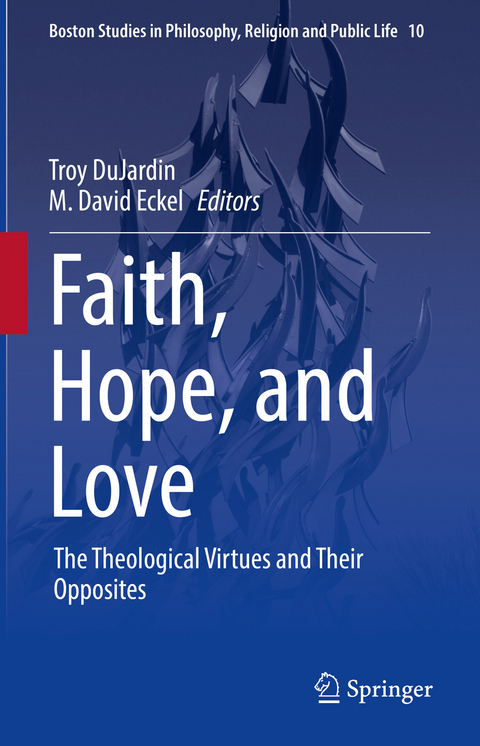 Faith, Hope, and Love - 