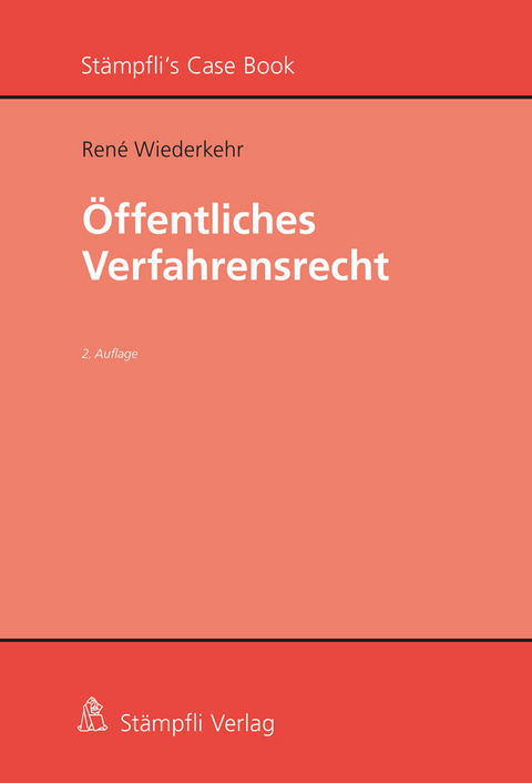 &Ouml;ffentliches Verfahrensrecht - Ren&eacute; Wiederkehr