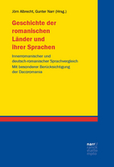 Geschichte der romanischen L&auml;nder und ihrer Sprachen - 