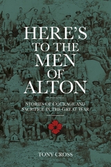 Here's to the Men of Alton - Tony Cross