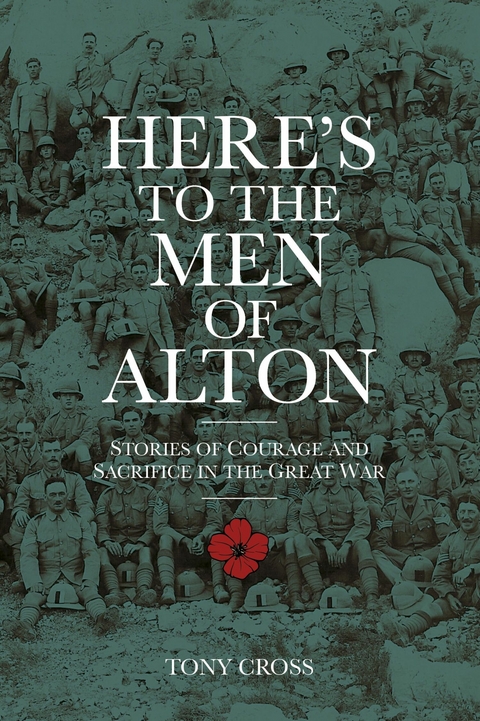 Here's to the Men of Alton - Tony Cross