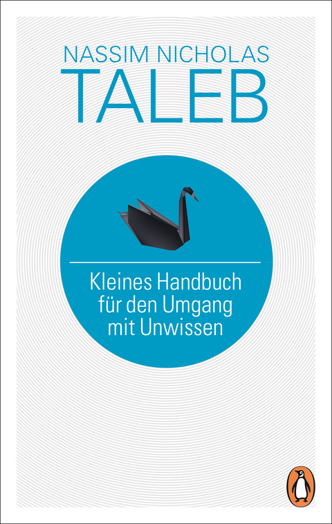 Kleines Handbuch f&uuml;r den Umgang mit Unwissen - Nassim Nicholas Taleb