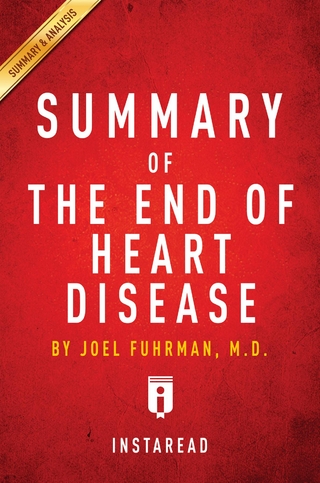 Summary of The End of Heart Disease