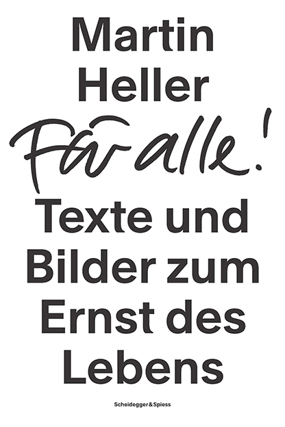 F&uuml;r alle! - Martin Heller