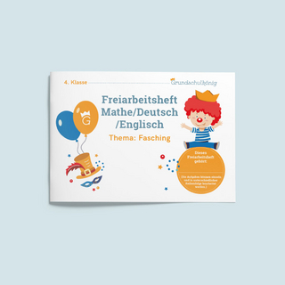 Freiarbeitsheft Fasching (4. Klasse)