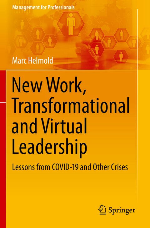 New Work, Transformational and Virtual Leadership - Marc Helmold