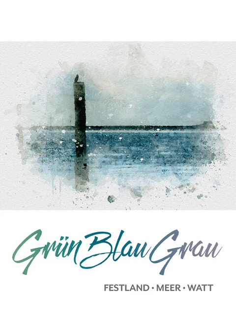 Gr&uuml;n Blau Grau - 