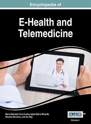 Encyclopedia of E-Health and Telemedicine, VOL 1 - 