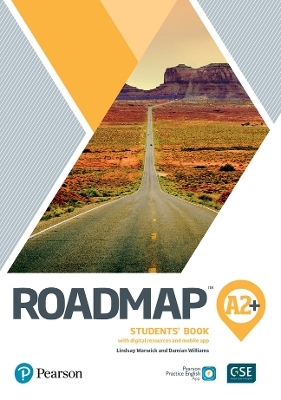 Roadmap A2+ Students Book with Digital Resources & App - Lindsay Warwick, Damian Williams