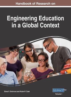 Handbook of Research on Engineering Education in a Global Context, VOL 1 - 