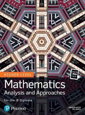 Mathematics Analysis and Approaches for the IB Diploma Higher Level