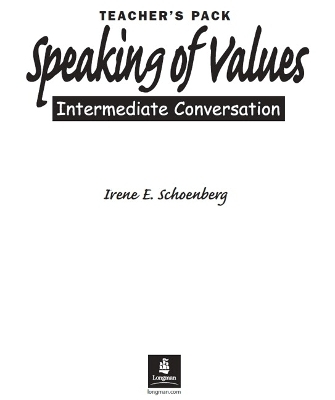Speaking of Values 1 Teacher's Pack - Irene Schoenberg