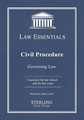 Civil Procedure, Law Essentials - Sterling Test Prep, Frank Addivinola