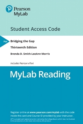 NEW MyLab Reading with Pearson eText -- Access Card -- for Bridging the Gap