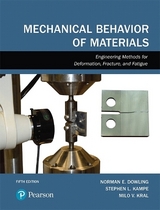 Mechanical Behavior of Materials - Dowling, Norman; Kampe, Stephen; Kral, Milo