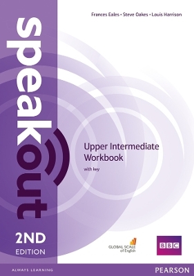 Speakout Upper Intermediate 2nd Edition Workbook with Key - Louis Harrison