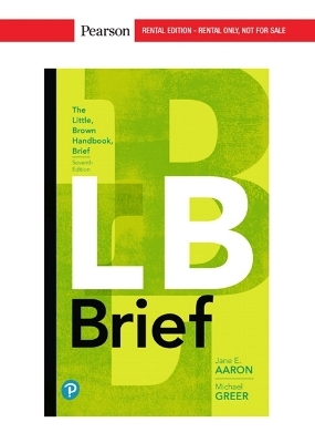 Little, Brown Handbook, The, Brief Edition - Jane Aaron, Michael Greer