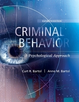 Criminal Behavior - Bartol, Curt; Bartol, Anne