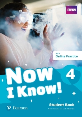 Now I Know 4 Student Book plus PEP pack - Tessa Lochowski, Annie Altamirano