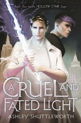 A Cruel and Fated Light - Ashley Shuttleworth