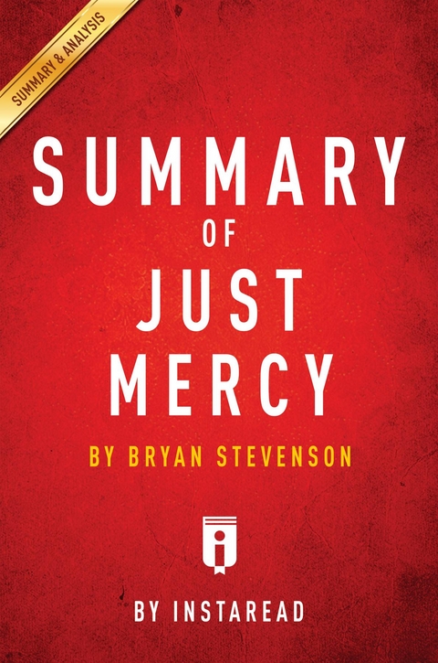 Summary of Just Mercy -  . IRB Media