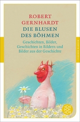 Die Blusen des B&ouml;hmen - Robert Gernhardt