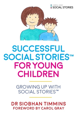 Successful Social Stories™ for Young Children with Autism