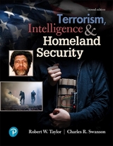 Terrorism, Intelligence and Homeland Security - Taylor, Robert; Swanson, Charles