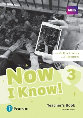Now I Know - (IE) - 1st Edition (2019) - Teacher's Book with Teacher's Portal Access Code - Level 3 - Catherine Zgouras