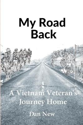 My Road Back - Dan New