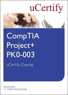 CompTIA Project+ PK0-003 uCertify Course Student Access Card -  Ucertify