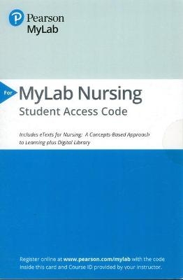 MyLab Nursing Access Code for  + Digital Library forNursing