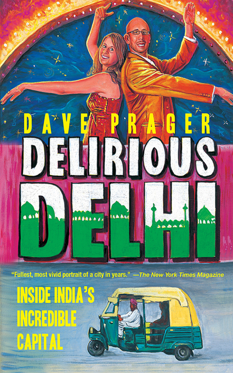 Delirious Delhi -  David Prager
