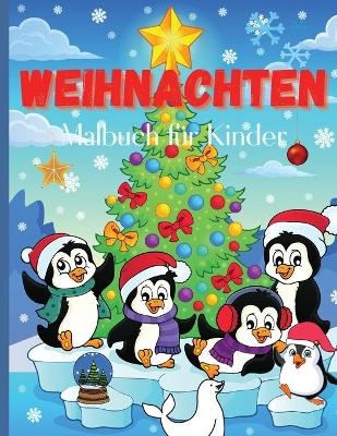 Weihnachten Malbuch Malbuch fÃ¼r Kinder