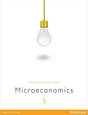 Microeconomics - Glenn Hubbard, Anne Garnett, Philip Lewis