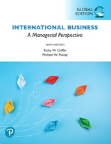 International Business: A Managerial Perspective, Global Edition - Griffin, Ricky; Pustay, Michael