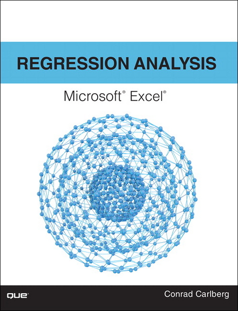 Regression Analysis Microsoft Excel - Conrad Carlberg